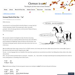 German Word of the Day – “so”
