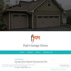 Contact for Best Garage Door Services in Germantown