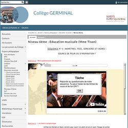Collège GERMINAL - Niveau 6ème : Education musicale (Mme Tison)