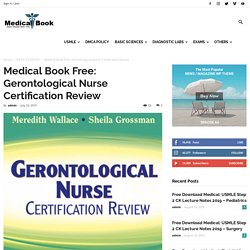 Medical Book Free: Gerontological Nurse Certification Review - Share Ebook Medical Free Download
