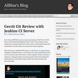 Gerrit Git Review with Jenkins CI Server
