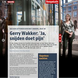 UK: Gerry Wakker: ‘Ja, snijden doet pijn’
