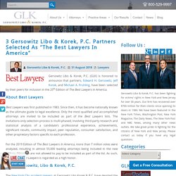 3 Gersowitz Libo & Korek, P.C. Partners Selected As The Best Lawyers In America