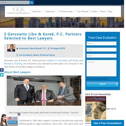 3 Gersowitz Libo & Korek, PC Partners Selected to Best Lawyers