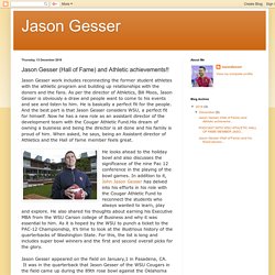 Jason Gesser: Jason Gesser (Hall of Fame) and Athletic achievements!!