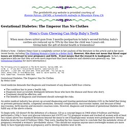 Gestational Diabetes: The Emperor Has No Clothes - FROM RONNIE Falcão's MIDWIFE ARCHIVES