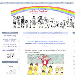 La classe multi-niveau : gestion, conseils, documents... - Rainbow in school