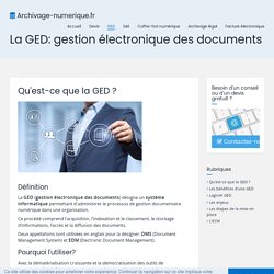 La GED - Gestion électronique des documents