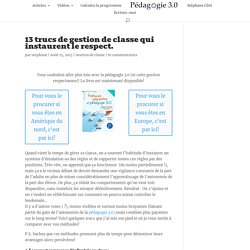 Stéphane Côté : 13 trucs de gestion de classe qui instaurent le respect.