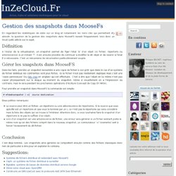 Gestion des snapshots dans MooseFs