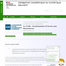 Le GAR : Gestionnaire d'Accès aux Ressources