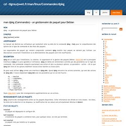 man dpkg - un gestionnaire de paquet pour Debian / Commandes des