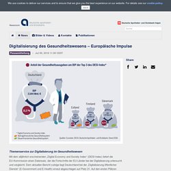 Digitalisierung des Gesundheitswesens – Europäische Impulse - Deutsche Apotheker- und Ärztebank