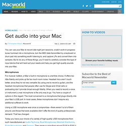 Get audio into your Mac