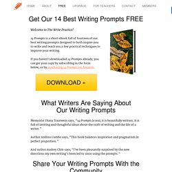 Get Our 14 Best Writing Prompts FREE