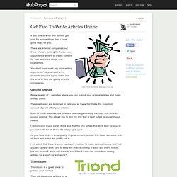 Get Paid To Write Articles Online by timothyjward