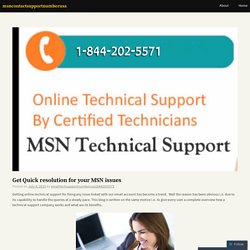 Get Quick resolution for your MSN issues