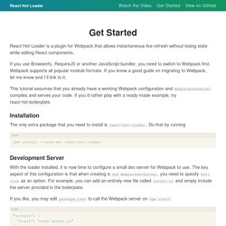 Get Started · React Hot Loader