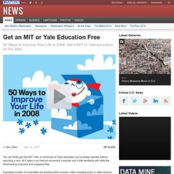 Get an MIT or Yale Education Free