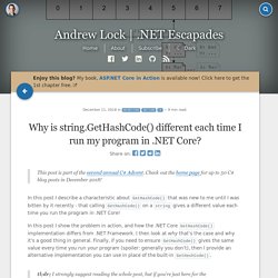 Why is string.GetHashCode() different each time I run my program in .NET Core?