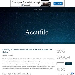 Getting To Know More About CRA & Canada Tax Rules