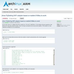 Arch Linux ARM â¢ View topic - [How-To]Getting WiFi adapter based on realtek 8188eu to work