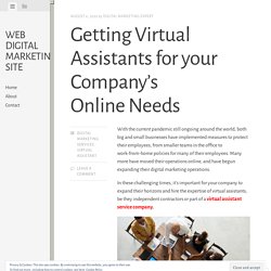 Getting Virtual Assistants for your Company’s Online Needs