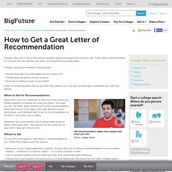 Getting into College - How to Get a Great Letter of Recommendation
