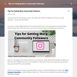 Tips for Getting More Community Followers