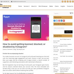 Avoid getting banned, blocked or disabled by instagram