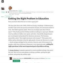Getting the Right Problem in Education – REENVISIONED