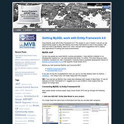 Getting MySQL work with Entity Framework 4.0 - Gunnar Peipman's ASP.NET blog