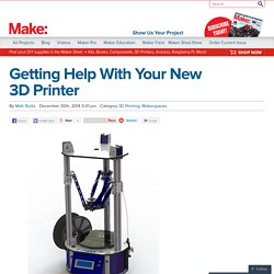 Getting Help With Your New 3D Printer