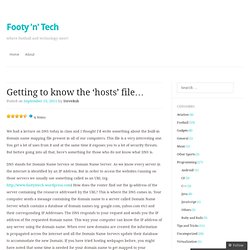 Getting to know the ‘hosts’ file… « Footy 'n' Tech