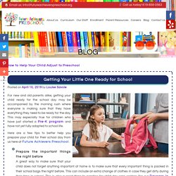 Getting Your Little One Ready for School