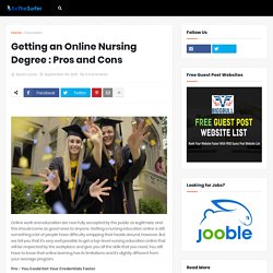 Getting an Online Nursing Degree : Pros and Cons