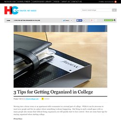 3 Tips for Getting Organized in College