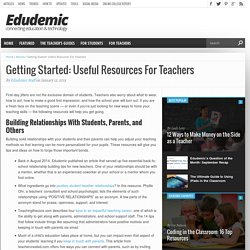 Getting Started: The Most Useful Resources For New Teachers