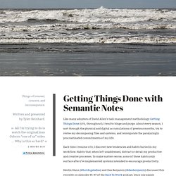 Getting Things Done with Semantic Notes — Abolish Me