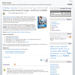 Noah Coad&#039;s Code : Getting a Small Virtual PC Image - WinXP