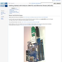 Getting started with Arduino UNO R3 and Ethernet Shield (W5100) - MCS Wiki