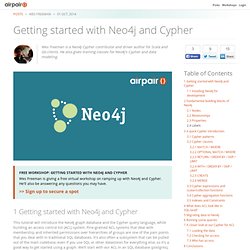 Getting started with Neo4j and Cypher