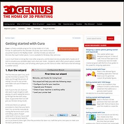 Getting started with Cura : 3D Genius – The Home of 3D Printing