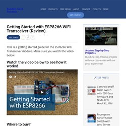 Getting Started with ESP8266 WiFi Transceiver (Review)