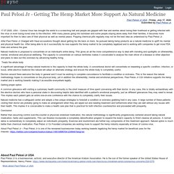 Paul Pelosi Jr - Getting The Hemp Market More Support As Natural Medicine