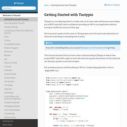 Getting Started with Tastypie — Tastypie 0.9.11 documentation