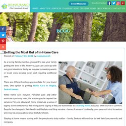 Getting the Most Out of In-Home Care