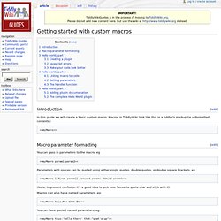 Getting started with custom macros - TiddlyWikiGuides