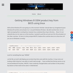 Getting Windows 8 OEM product key from BIOS using linux