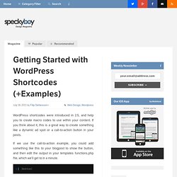 Getting Started with WordPress Shortcodes (+Examples)